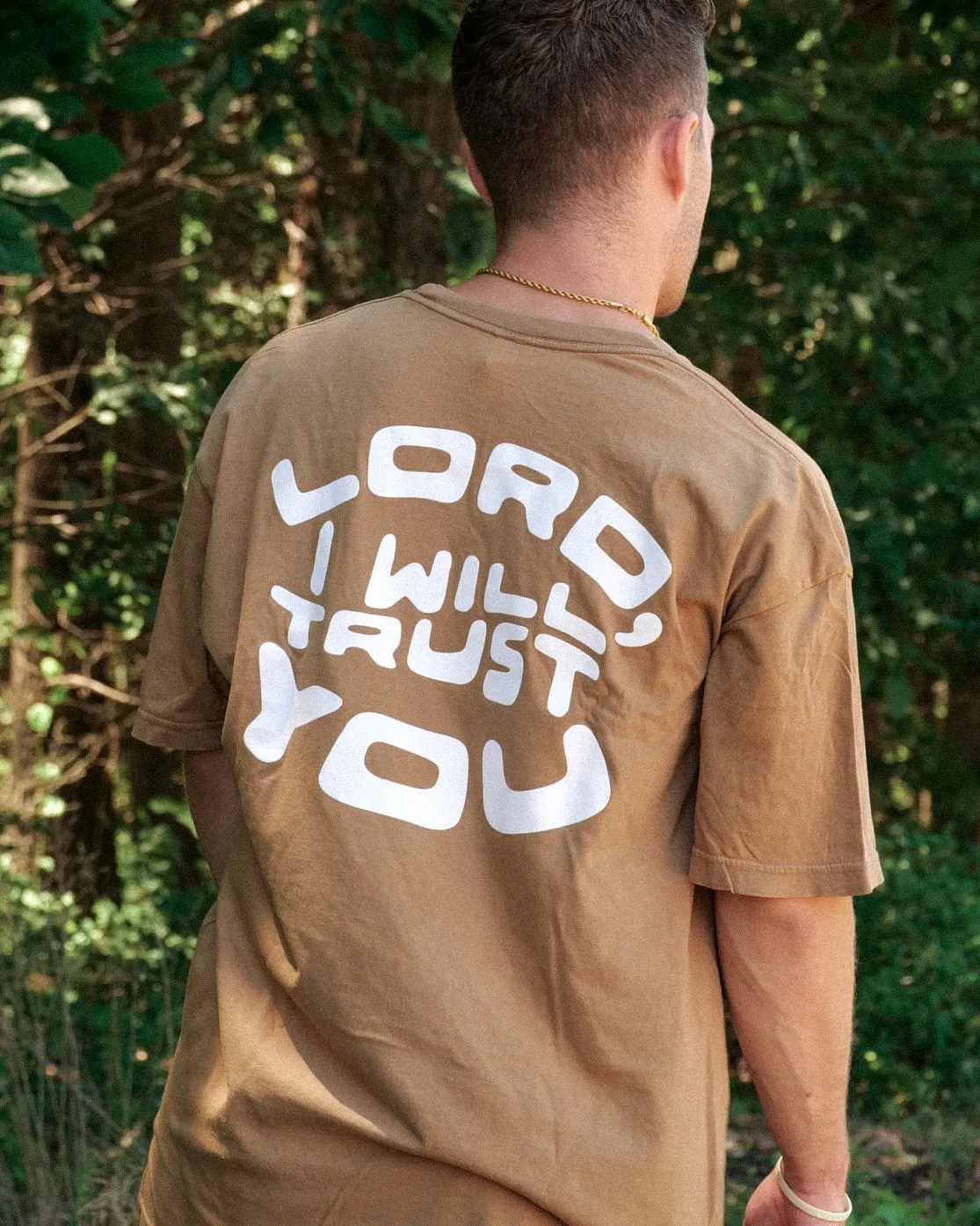 Lord I Trust You Tee