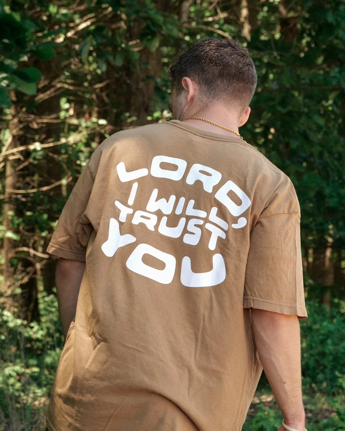 Lord I Trust You Tee