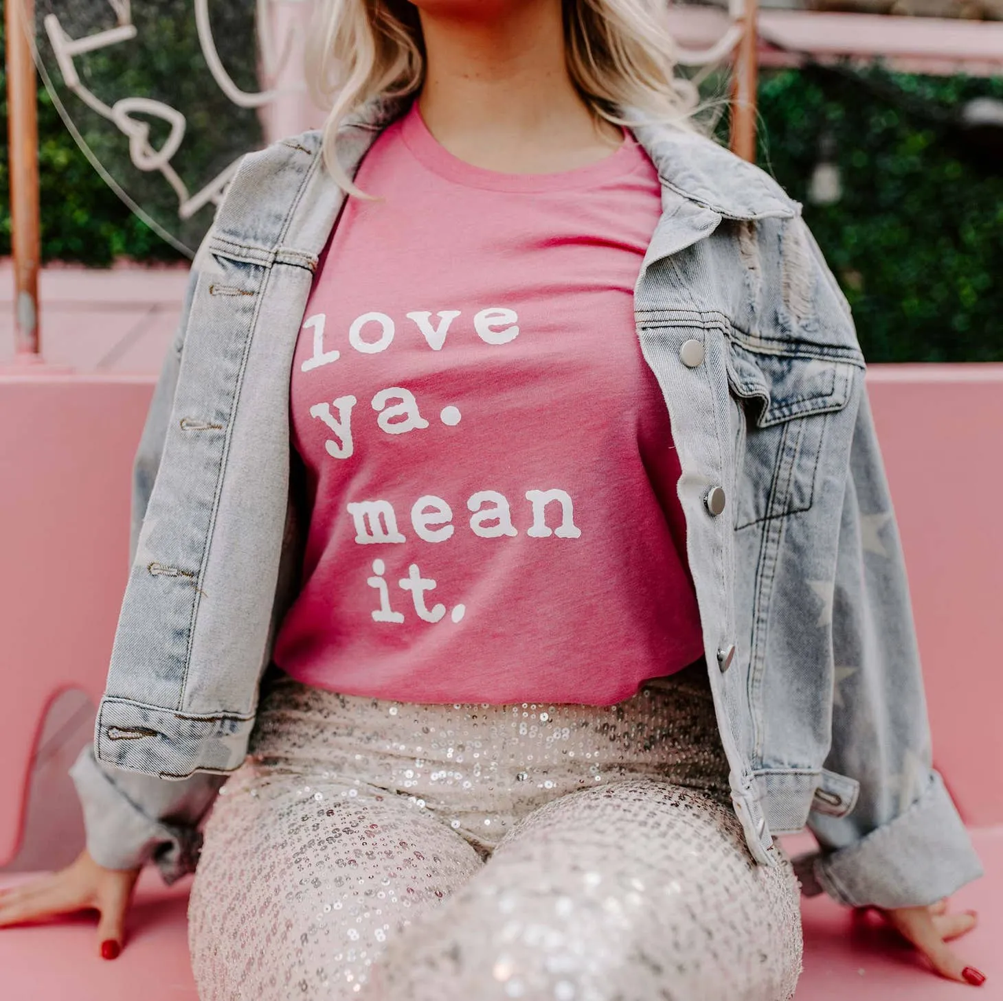 love ya. mean it. tee